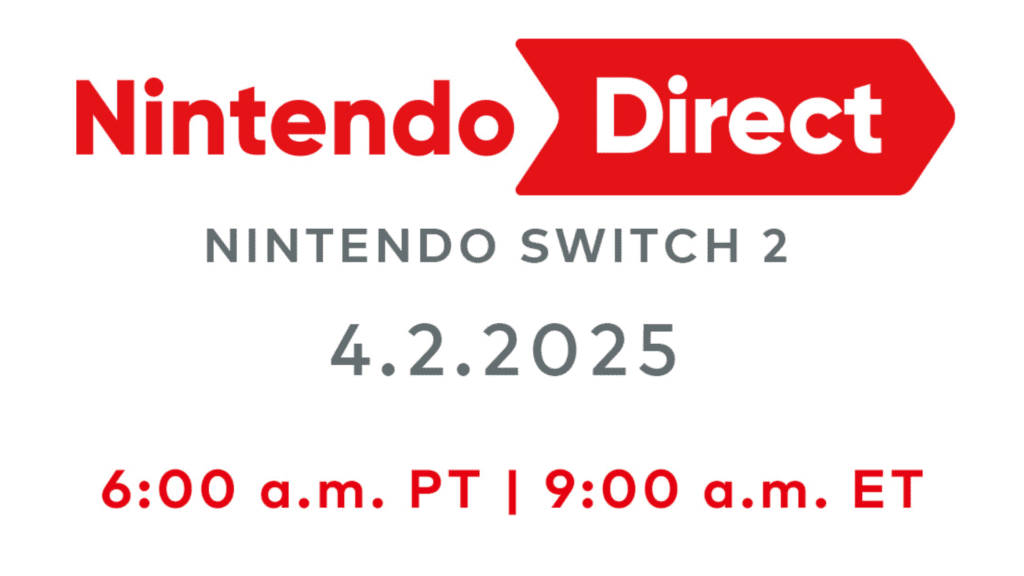 Official announcement for the Nintendo Direct presentation revealing the Nintendo Switch 2, scheduled for April 2, 2025.